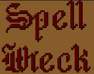 Spell Wreck [Free] [Survival]