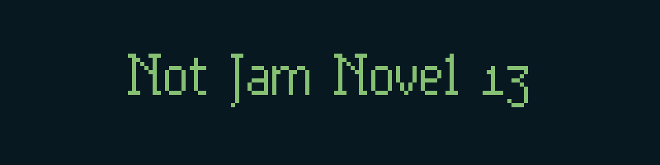 Not Jam Novel 13