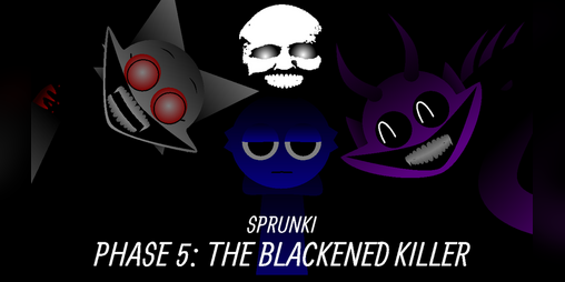 Cover image for Sprunki Phase 5 The blackened Killer