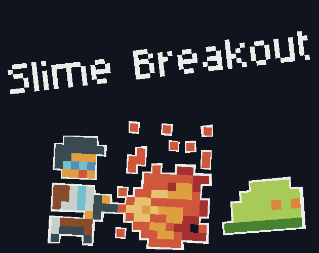Cover image for Slime Breakout