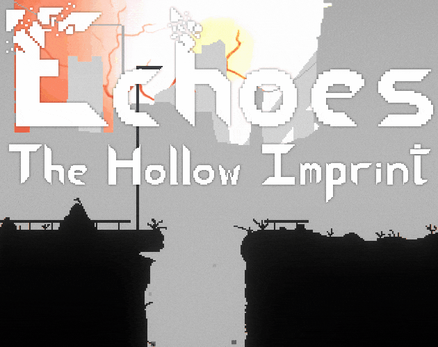 Cover image for Echoes: The Hollow Imprint Conceptual Demo