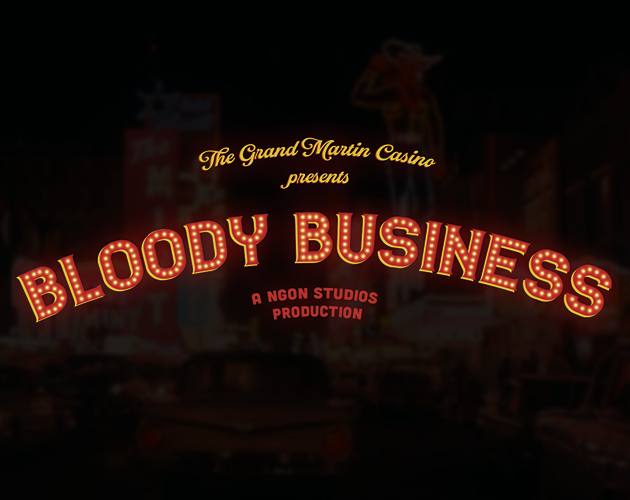 Cover image for The Grand Martin Casino : Bloody Business