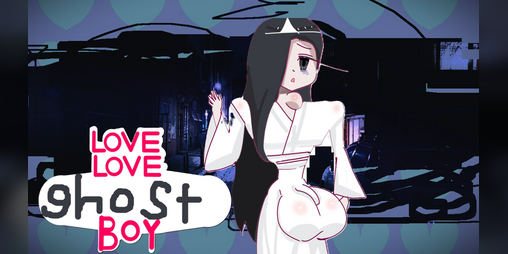 Cover image for (JP/ENG/KR)Love Love ghost Boy(Love Love 당신과 나의 처남귀신/ラブ·ラブ·ゴースト·ボーイ)