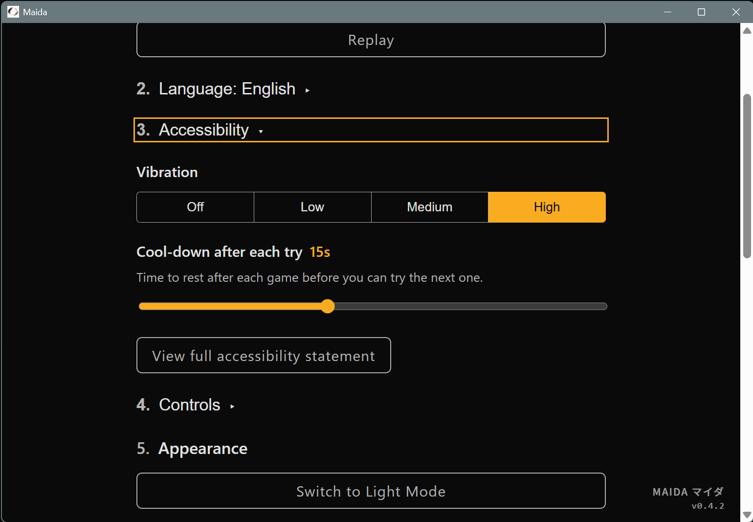 Accessibility Settings: Tune Maida to Your Input Accessibility Settings: Tune Maida to Your Input