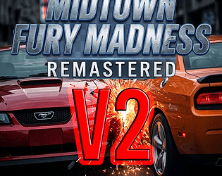 Midtown Fury Madness: Remastered (V2 - Demo City)
