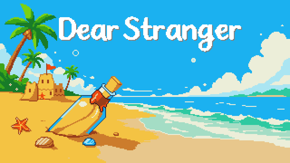 Dear Stranger