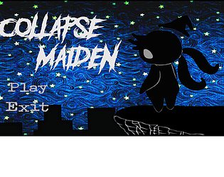 Collapse Maiden