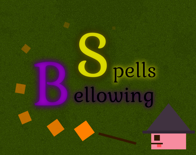 Bellowing Spells