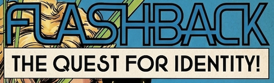 Flashback - The Quest for Identity - Comic Prequel