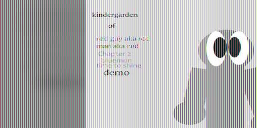 Cover image for kindergarden of red guy aka red man aka red chapter 2 DEMO