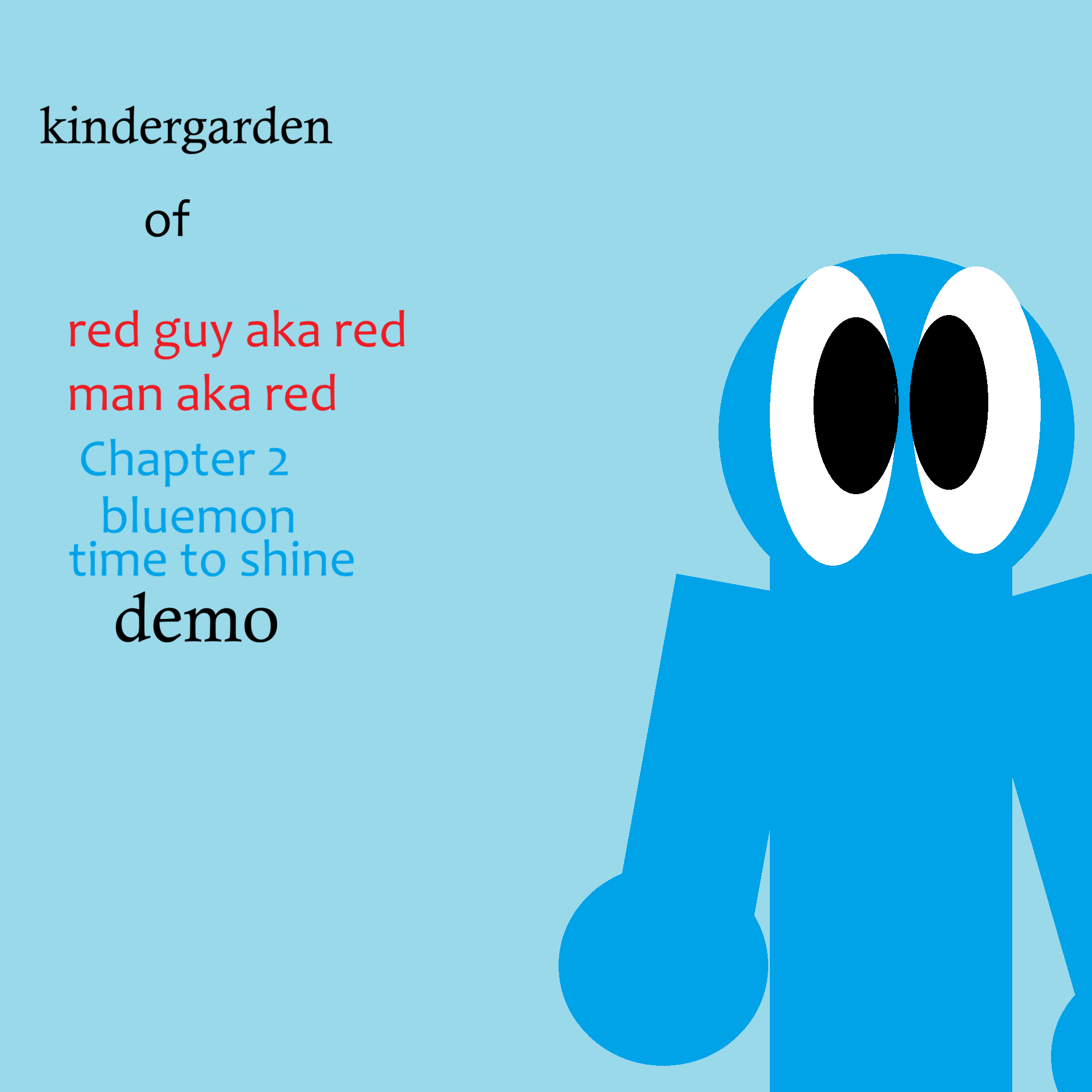 Cover image for kindergarden of red guy aka red man aka red chapter 2 DEMO