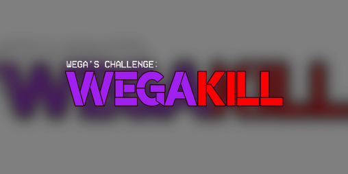 Cover image for Wega’s Challenge: WEGAKILL