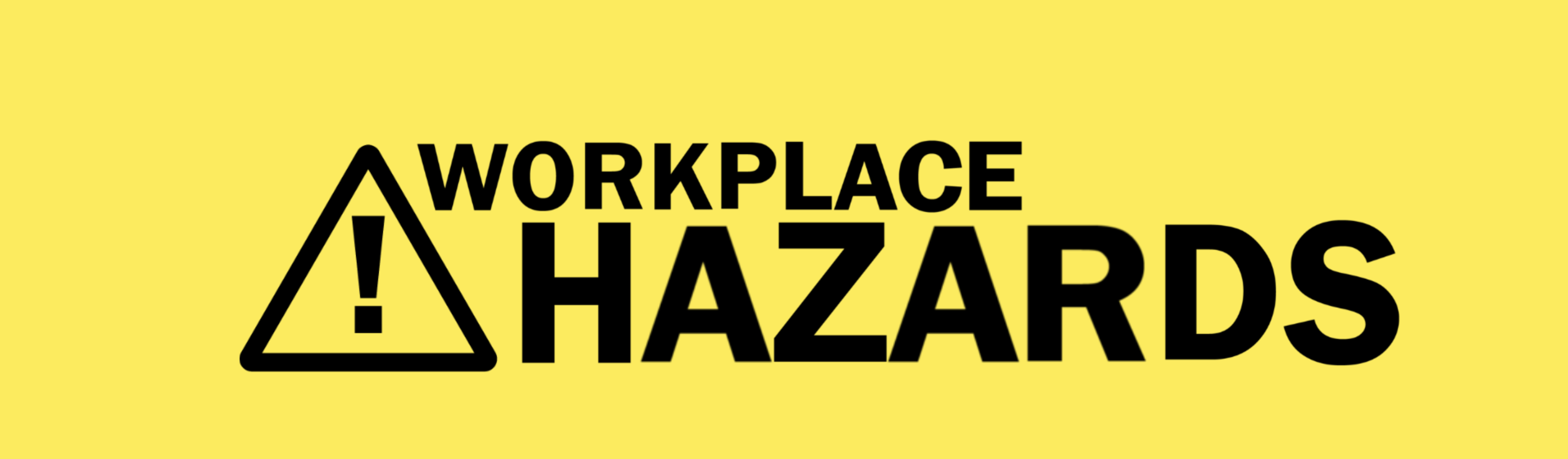 Workplace Hazards