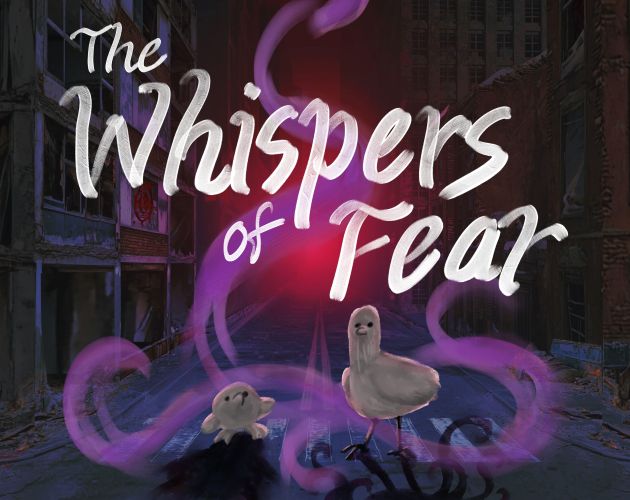 The Whispers of Fear by Blue Lava, BodoTheSerf, AustinSlade ...