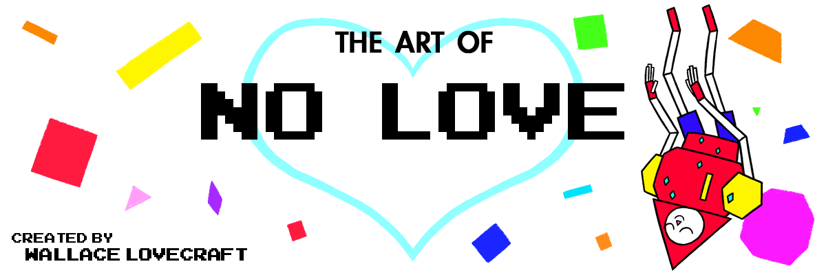 The Art of NO LOVE