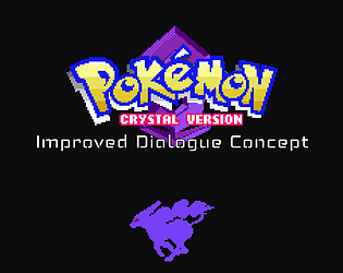 Pokemon Crystal - Improved Dialogue Concept [Free] [Role Playing]