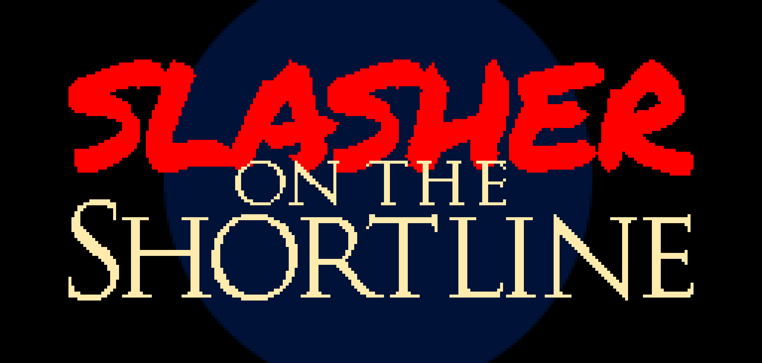Slasher on the Shortline
