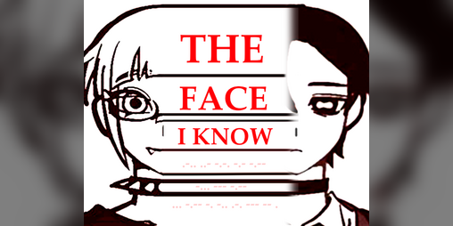 Cover image for the face i know