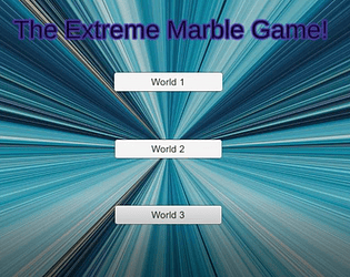 The Extreme Marble Game!