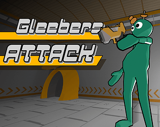 Gleebers Attack [Free] [Shooter]