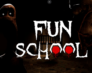 Fun School: Chapter 1 [Free] [Other] [Windows]