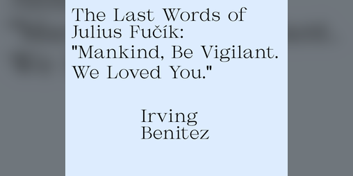 Cover image for The Last Words Of Julius Fučík