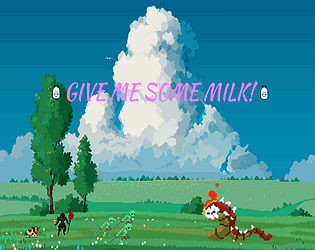 Give me some milk! [Free] [Strategy]