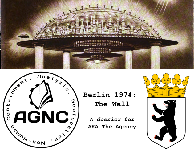 Cover image for Dossier 1: Berlin 1974: The Wall