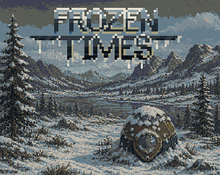 Frozen Times [Free] [Adventure] [Windows] [macOS]