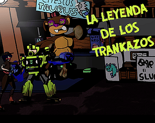 La Leyenda De Los Trankazos V.1.2 [Free] [Action] [Windows]