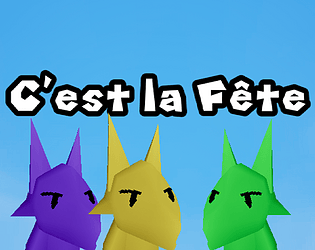 C'est la fête [Free] [Adventure] [Windows]
