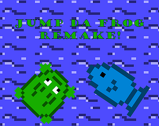 Jump Da Frog : Remake!