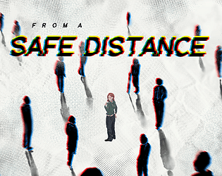 From a Safe Distance [Free] [Other] [Windows]