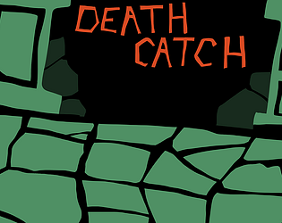 DeathCatch [Free] [Windows]