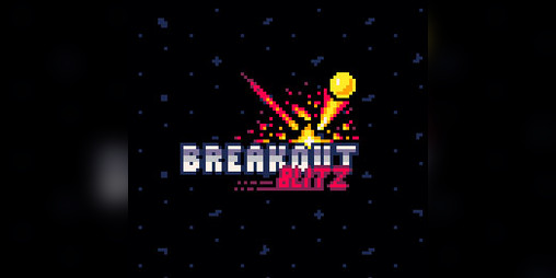 Cover image for BREAKOUT BLITZ