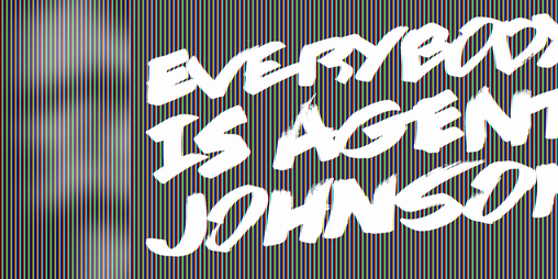 Cover image for Everybody is Agent Johnson or Operation: HESTIA