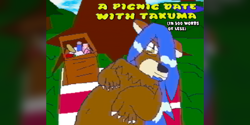 Cover image for A Picnic Date With Takuma(In 500 words or less!)