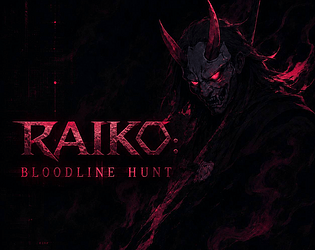 Raiko:Bloodline Hunt