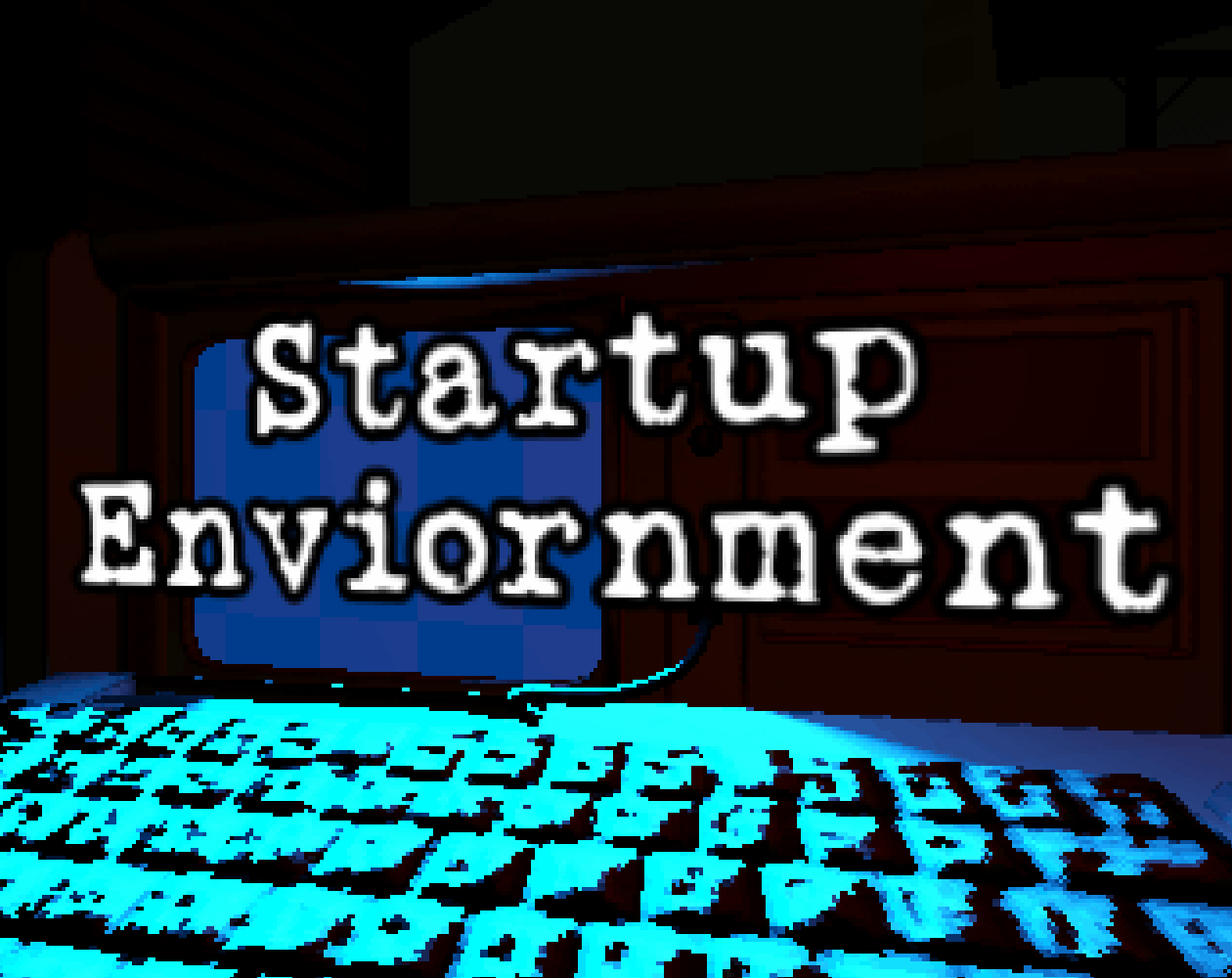 Startup Enviornment [Free] [Simulation] [Windows]