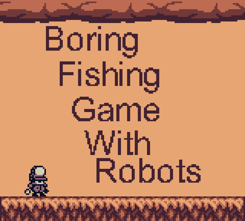 Cover image for Boring Fishing Game With Robots