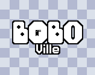 BoboVille [Free] [Shooter] [Windows]