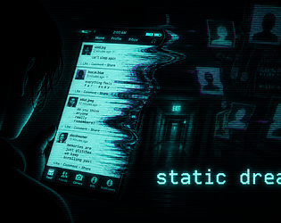 Static Dreams [Free] [Adventure]