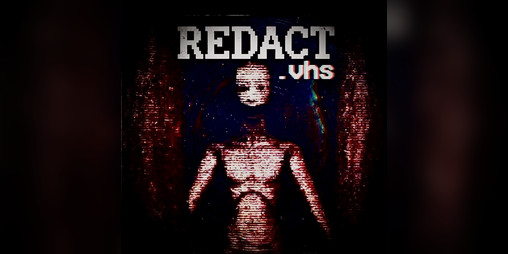 Cover image for REDACT.vhs