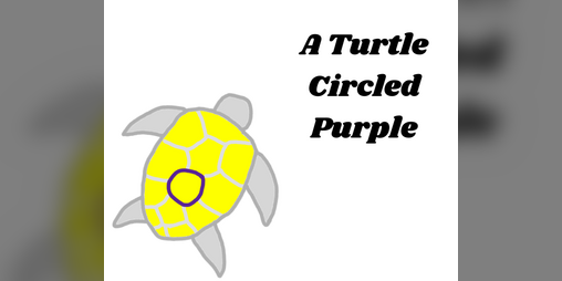 Cover image for A Turtle Circled Purple