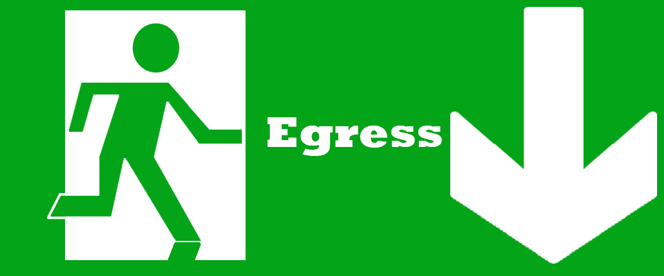 Egress