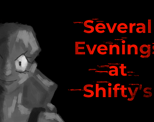 Several Evenings at Shifty's game thumbnail