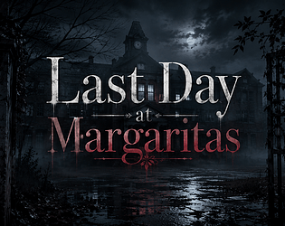 Last day at Margaritas [Free] [Visual Novel]