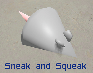 Sneak and Squeak [Free] [Action] [Windows]