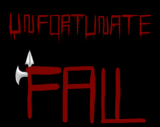 Unfortunate fall [Free]