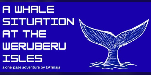 Cover image for A Whale Situation at the Weruberu Isles